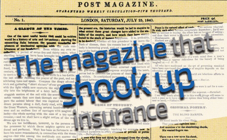 the magazine that shook up insurance