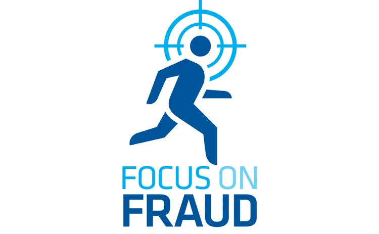 Focus on fraud